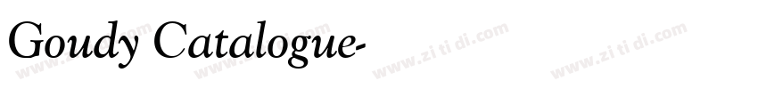 Goudy Catalogue字体转换